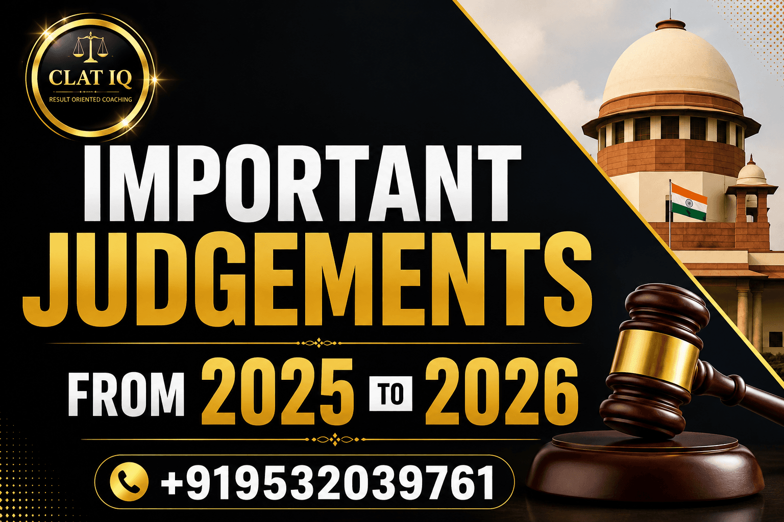 Important Supreme Court Judgments (2025–2026)  CLAT Specific