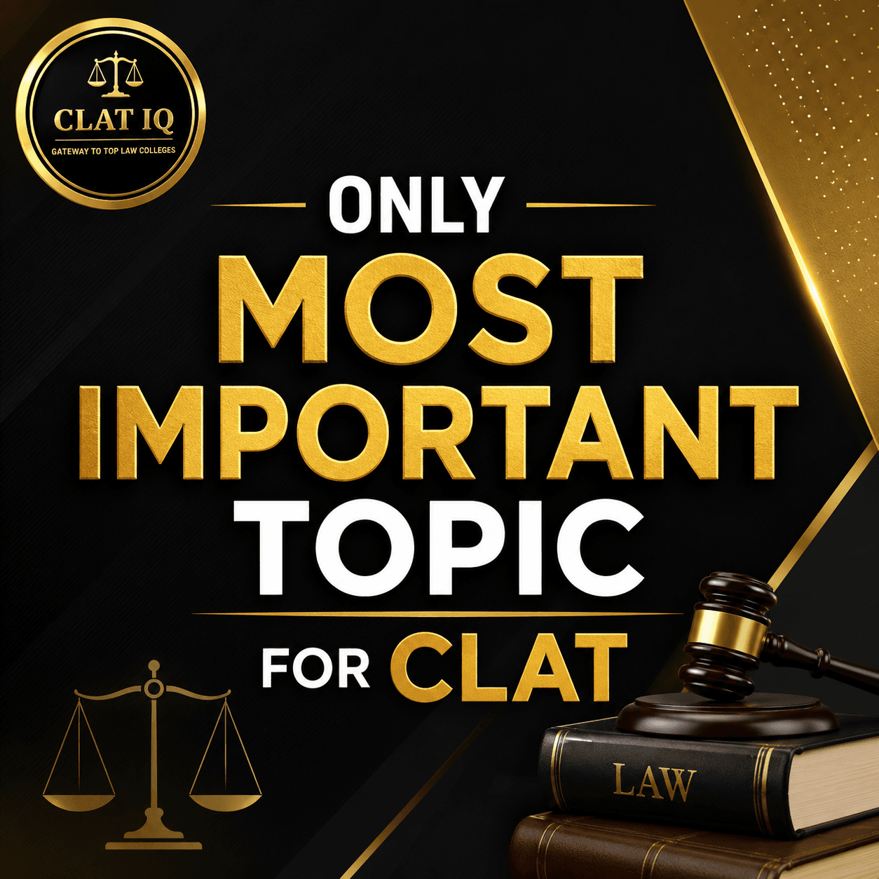 Most Important Topics for CLAT Aspirants: